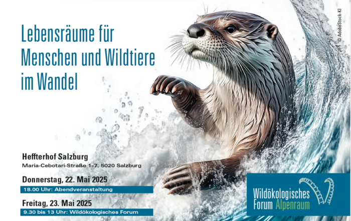 Wildökologisches Forum in Salzburg - 22.-23. Mai 2025: Lebensräume für Menschen und Wildtiere im Wandl